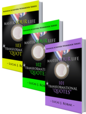 Master Your Life using Transformational Quotes Workbook Series